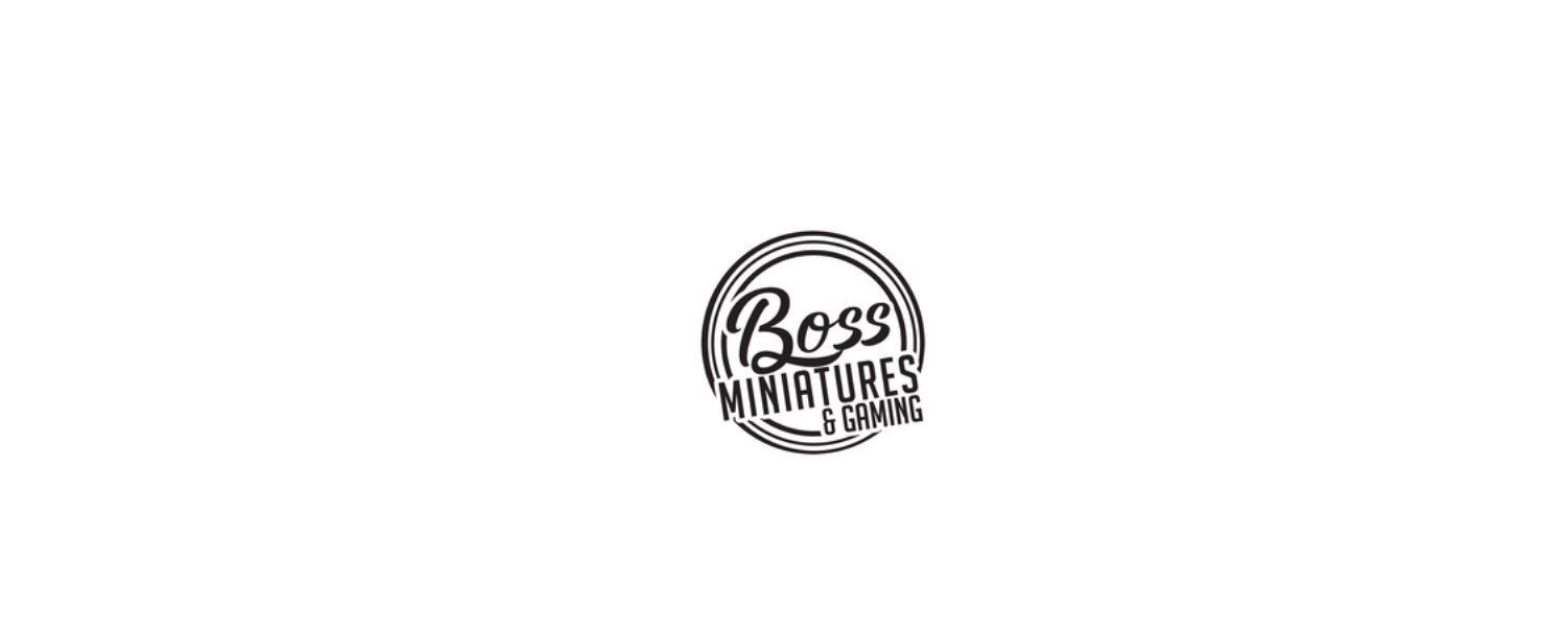 Boss Miniatures & Gaming